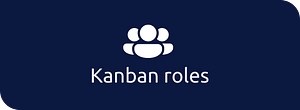 kanban roles